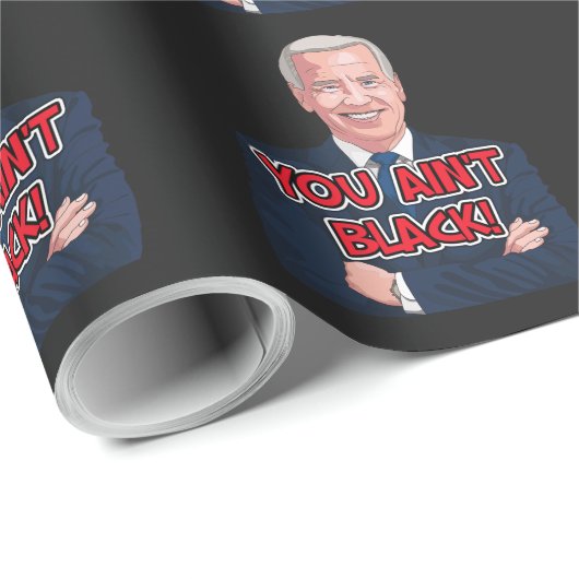 Je bent geen zwart grappig joe biden verpakkingspa cadeaupapier (Rol Hoek)