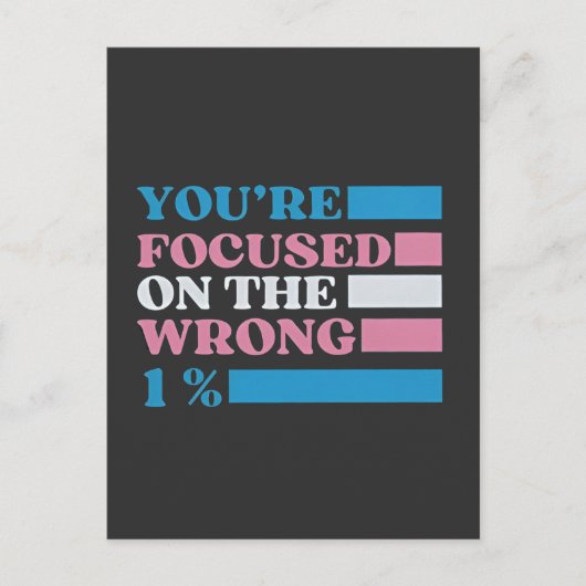 Je bent gefocust op de verkeerde 1 procent LGBT Tr Uitnodiging Briefkaart (Voorkant)