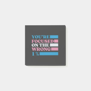 Je bent gefocust op het verkeerde 1 procent LGBT T Post-it® Notes