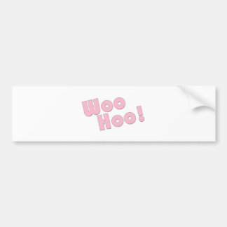 Je bent gek! WooHoo! Bumpersticker