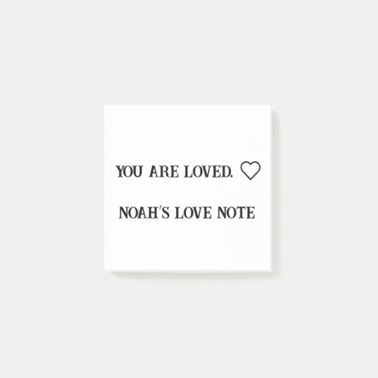 Je bent geliefd – Aangepaste bevestiging Sticky No Post-it® Notes (Voorkant)
