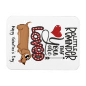 Je bent geliefd...een Valentijn uit de hondenkoelk Magneet (Horizontaal)