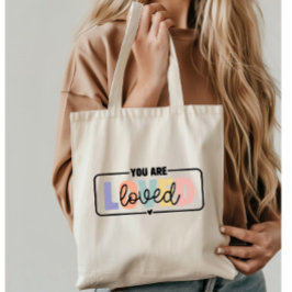 Je bent geliefd geestelijke gezondheid citaat tote bag