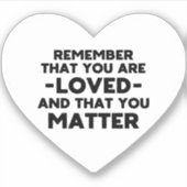 Je bent geliefd Je bent belangrijk (Wit hart) Sticker (Voorkant)
