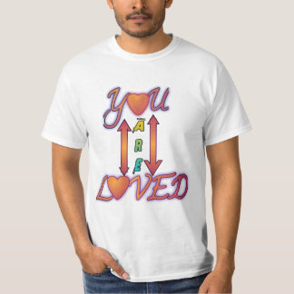 Je bent geliefd waarde t-shirt