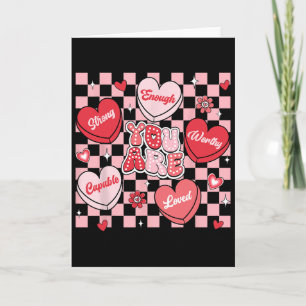 Je Bent Geliefd Waardig Genoeg Candy Heart Leraar Kaart