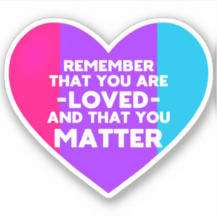 Je bent geliefd You matter (Androgyne vlag hart) Sticker