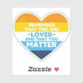 Je bent geliefd You matter (Aro Ace vlag hart) Sticker (Vel)