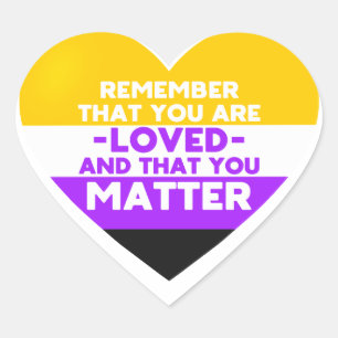 Je bent geliefd You matter (Nonbinary vlag hart) Hart Sticker