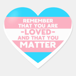 Je bent geliefd You matter (Trans flag hart) Hart Sticker