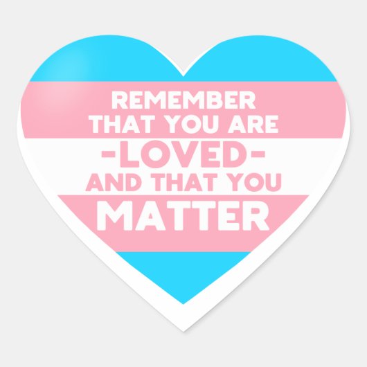 Je bent geliefd You matter (Trans flag hart) Hart Sticker (Voorkant)