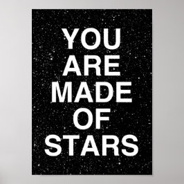 Je bent gemaakt van sterren poster