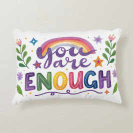 Je bent genoeg accentkussen accent kussen