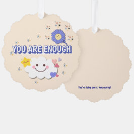 Je bent genoeg geschulpte Ornament - Happy Cloud &