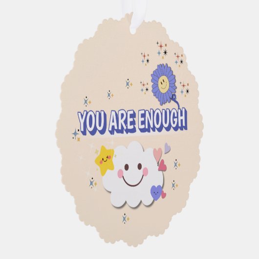 Je bent genoeg geschulpte Ornament - Happy Cloud & Kaart (Rechts)