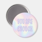 Je bent genoeg inspirerend zachte pastelregenboog magneet (Voorkant / Achterkant)