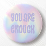 Je bent genoeg inspirerend zachte pastelregenboog ronde button 3,2 cm<br><div class="desc">De rendy pinback knoop met de tekst "u bent genoeg"in licht paars op een zachte pastelregenboogpatroonachtergrond.</div>
