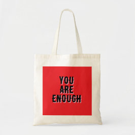 Je Bent Genoeg – Inspirerende Quote Tote Bag