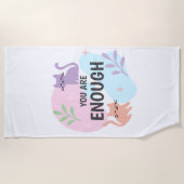 Je bent genoeg kattenbevestiging strandlaken (Voorkant)