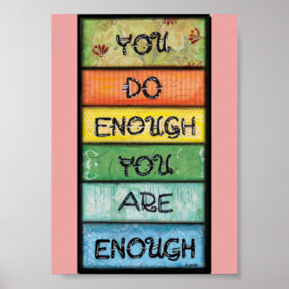 Je bent genoeg - Kunst voor perfectionisten Poster