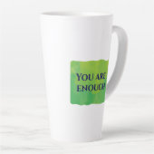 Je Bent Genoeg Latte Mok (Rechterhoek)