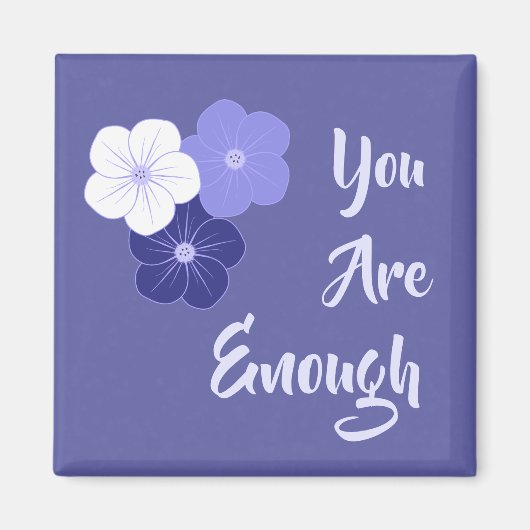 "Je bent genoeg" paarse bloemen Magneet (Voorkant)