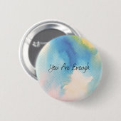 je bent genoeg ronde button 5,7 cm (Voorkant /achterkant)