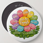 Je Bent Genoeg Ronde Button 6,0 Cm (Voorkant /achterkant)