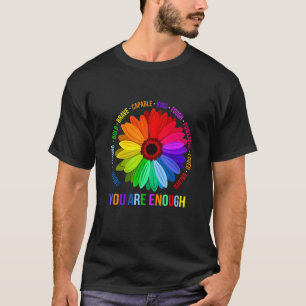 Je bent genoeg slimme sterke dappere dappere Eno T-shirt