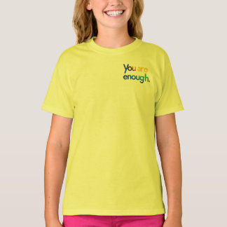 je bent genoeg t-shirt