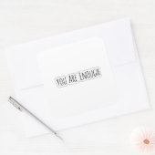Je Bent Genoeg Vierkante Sticker (Envelop)