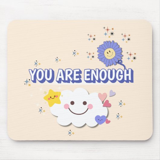 Je bent genoeg - warme beige bloem mousepad muismat (Voorkant)