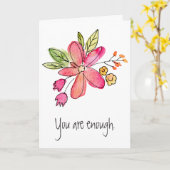 Je bent genoeg Waterverf roze bloem Kaart (Gele Bloem)