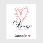 Je bent genoeg - Zelfliefde Hart Sticker (Vel)