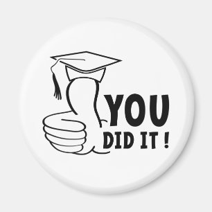 Je bent geslaagd of je hebt het gehaald, diploma magneet