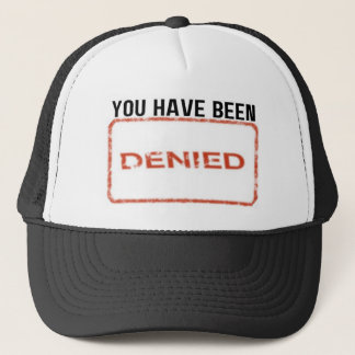 Je bent geweigerd trucker pet