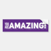 Je bent geweldig! bumpersticker (Voorkant)