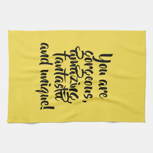 Je bent geweldig fantastisch uniek! theedoek (Horizontaal)