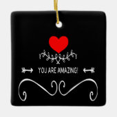 Je bent geweldig! keramisch ornament (Voorkant)