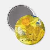 Je bent geweldig! magneet Gele Narcis Bloemen (Voorkant / Achterkant)