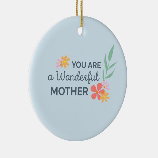 Je bent geweldig Moederdag | ORNAMENT (Rechts)