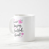 Je bent geweldig, mooi en geliefd koffiemok (Voorkant links)