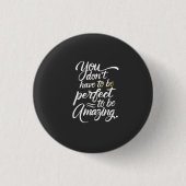 Je bent geweldig Motivatie Ronde Button 3,2 Cm (Voorkant)