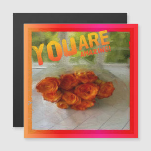 Je bent geweldig! Oranje en gele rozen Magnet