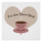 Je bent geweldig! perfect poster (Voorkant)