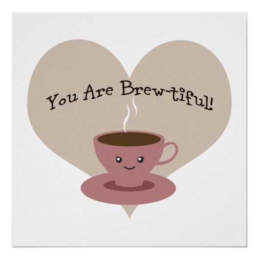 Je bent geweldig! perfect poster (Voorkant)