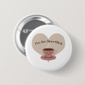 Je bent geweldig! ronde button 5,7 cm (Voorkant /achterkant)