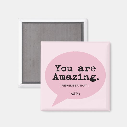 Je bent geweldig - ronde magneet (Voorkant / Achterkant)