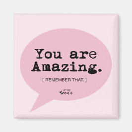 Je bent geweldig - ronde magneet