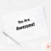 Je bent Geweldige, donkerzwart. Ronde Sticker (Envelop)